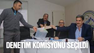 DENETİM KOMİSYONU SEÇİLDİ