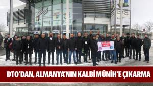 DTO'DAN, ALMANYA'NIN KALBI MÜNIH'E ÇIKARMA