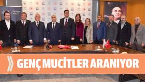 Genç Mucitler Aranıyor Protokolü imzalandı