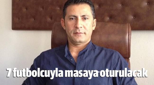 İÇ TRANSFERDE 7 FUTBOLCUYLA GÖRÜŞÜLECEK