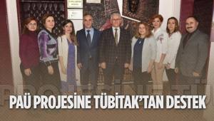 PAÜ PROJESİNE TÜBİTAK’TAN DESTEK