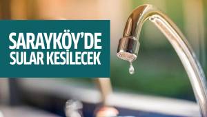 Sarayköy’de Su Kesintisi
