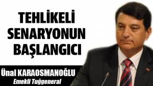 Tehlikeli senaryonun başlangıcı