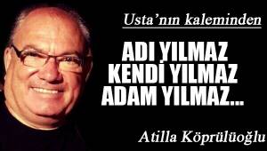 Adı Yılmaz, Kendi Yılmaz, Adam Yılmaz...