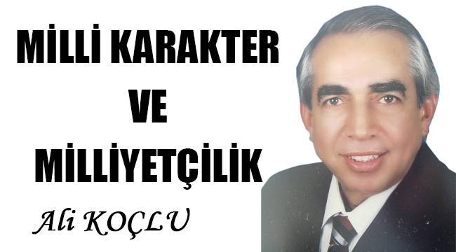 Milli karakter ve Milliyetçilik