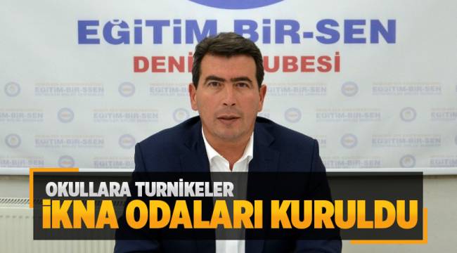 OKULLARA TURNİKELER VE İKNA ODALARI KURULDU