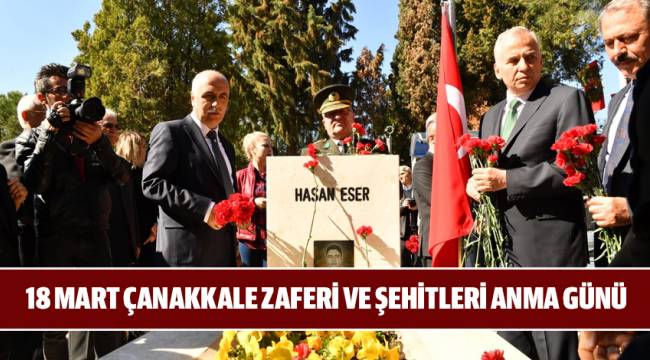 18 MART ÇANAKKALE ZAFERİ VE ŞEHİTLERİ ANMA GÜNÜ