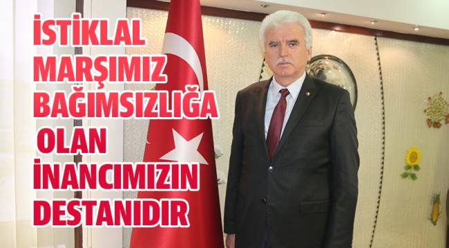 Başkan Tefenlili’den İstiklal Marşının Kabulü Mesajı