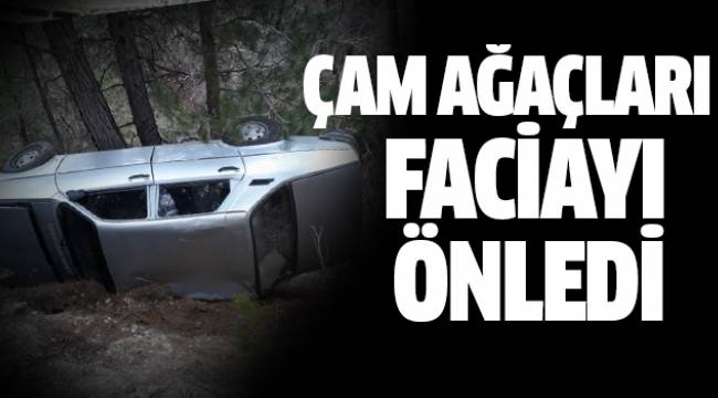 ÇAMELİ'DE OTOMOBİL UÇURUMA YUVARLANDI