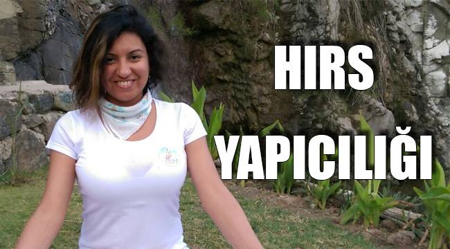 HIRS YAPICILIĞI