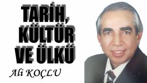TARİH, KÜLTÜR VE ÜLKÜ