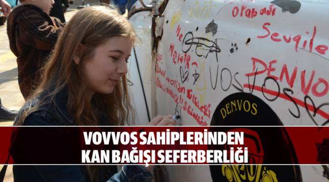 VOVVOS SAHİPLERİNDEN KAN BAĞIŞI SEFERBERLİĞİ