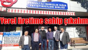 Yerel üretime sahip çıkalım