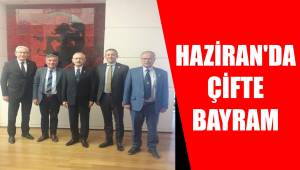 Haziran'da çifte bayram var