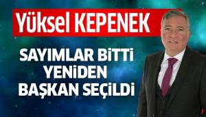 SAYIM BİTTİ, YÜKSEL KEPENEK BAŞKAN