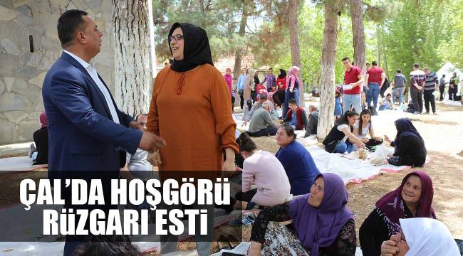 ÇAL’DA HOŞGÖRÜ RÜZGARI ESTİ