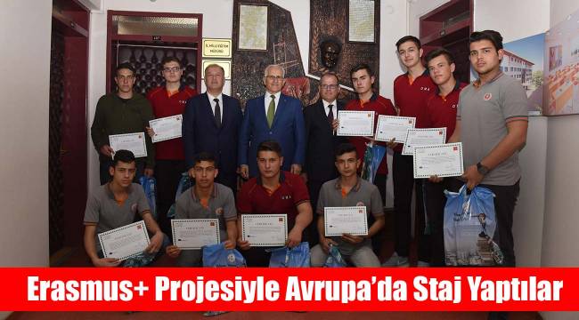 Erasmus+ Projesi ile Avrupa’da Staj Yaptılar