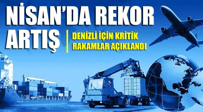 İhracat rakamları açıklandı