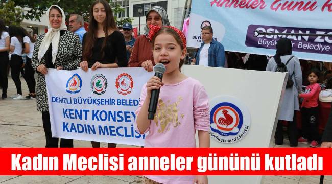 Kadın Meclisi anneler gününü kutladı