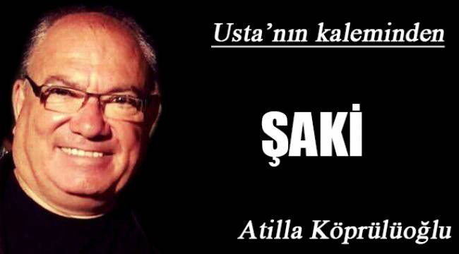 ŞAKİ