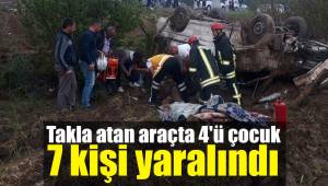Takla atan araçta 4'ü çocuk 7 kişi yaralındı