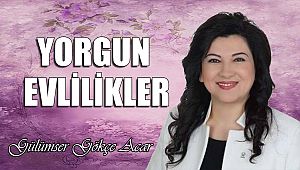 Yorgun evlilikler