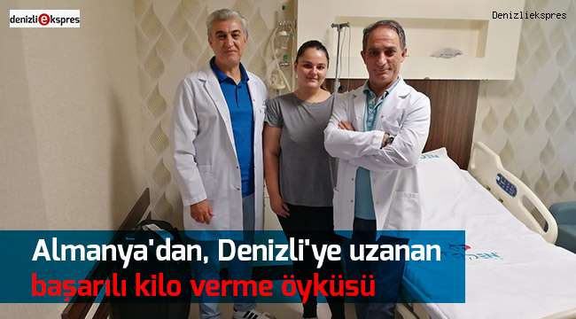 Almanya'dan, Denizli'ye uzanan başarılı kilo verme öyküsü