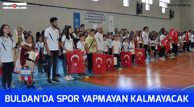 Buldan’da spor yapmayan kalmayacak
