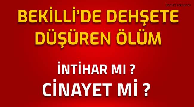 Bekilli'de bir kadın evinde ölü bulundu