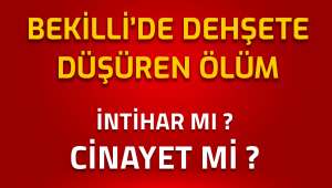 Bekilli'de bir kadın evinde ölü bulundu