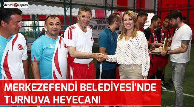 Merkezefendi Belediyesi'nde turnuva heyecanı