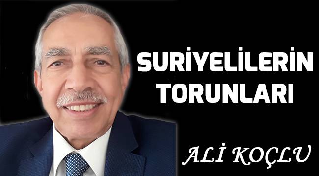 SURİYELİLERİN TORUNLARI