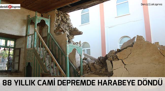 88 Yıllık cami depremde harabeye döndü