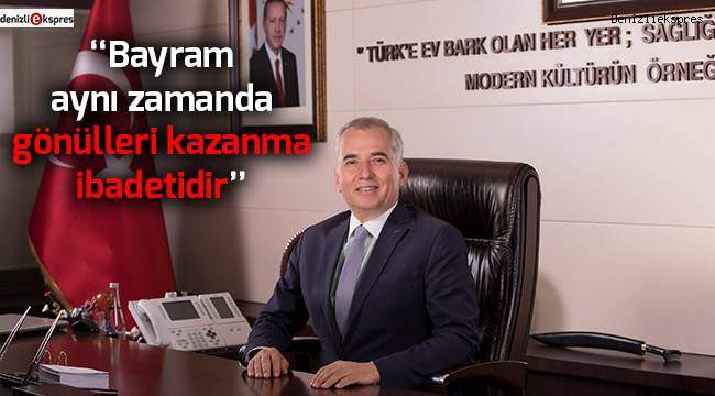 ''Bayram aynı zamanda gönülleri kazanma ibadetidir''