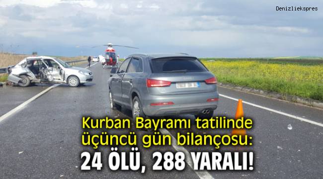 Bayramın 3. Gününde kaza bilançosu
