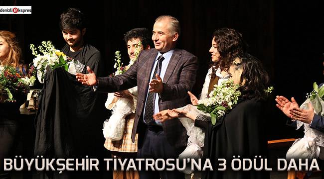 Büyükşehir Tiyatrosu'na 3 ödül daha
