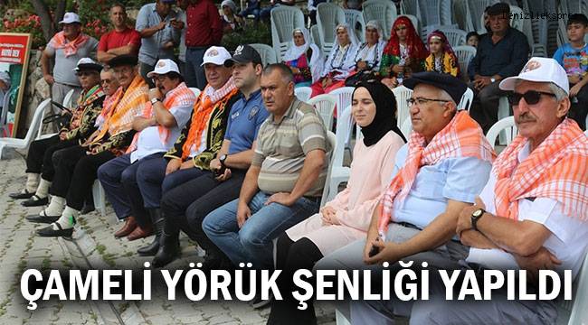 Çameli Yörük Şenliği yapıldı