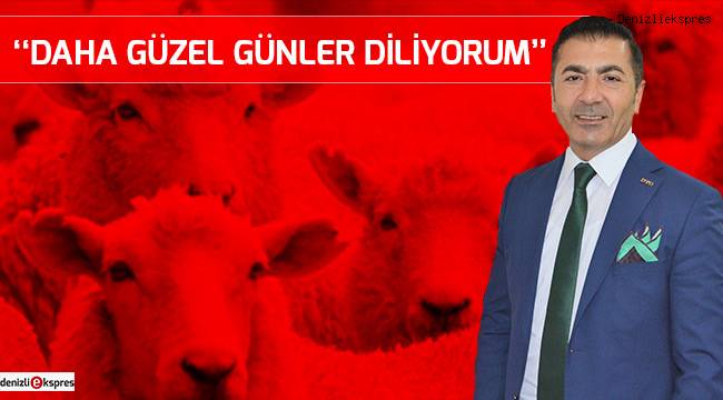 DAHA GÜZEL GÜNLER DİLİYORUM