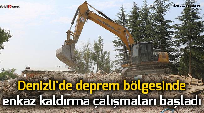 Denizli'de deprem bölgesinde enkaz kaldırma çalışmaları başladı
