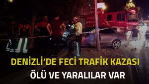 Denizli'de korkunç kaza! Ölü ve yaralılar var