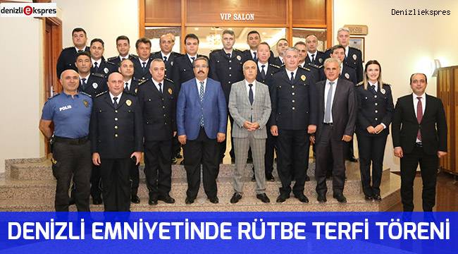 Denizli Emniyetinde Rütbe Terfi Töreni