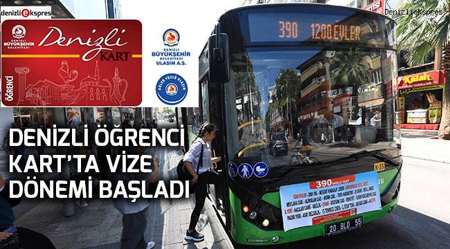 Denizli Öğrenci Kart’ta vize dönemi başladı