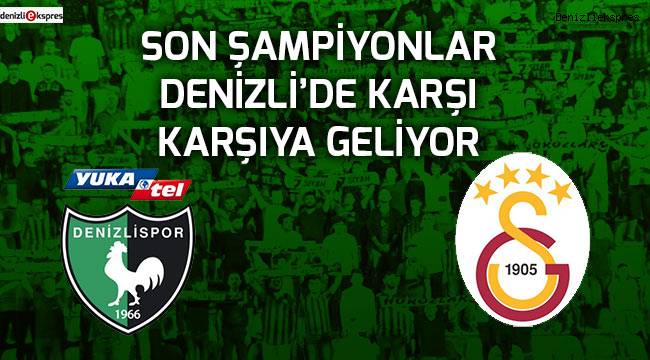 Dev maça dakikalar kaldı