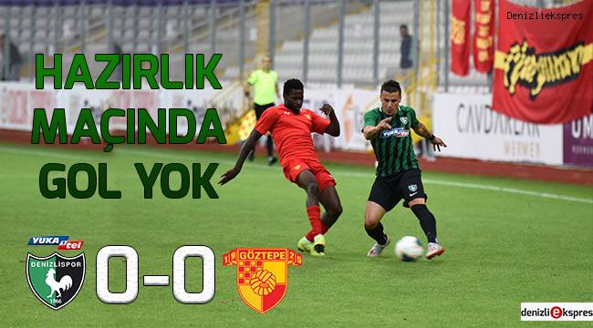 Hazırlık maçında gol yok