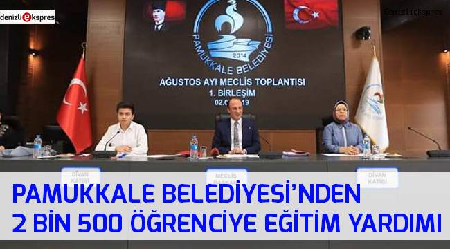 Pamukkale Belediyesi'nden 2 bin 500 öğrenciye eğitim yardımı