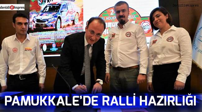 Pamukkale'de ralli hazırlığı