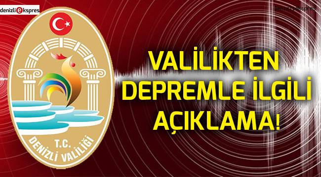 Valilikten depremle ilgili açıklama!