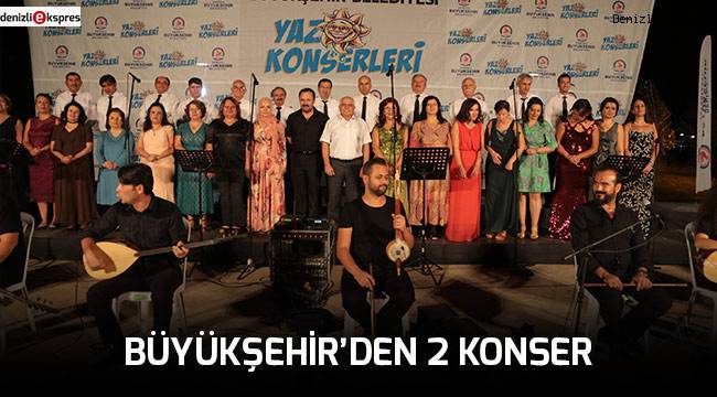 Büyükşehir’den 2 konser