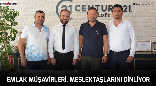 EMLAK MÜŞAVİRLERİ, MESLEKTAŞLARINI DİNLİYOR