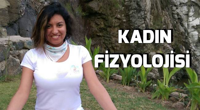 KADIN FİZYOLOJİSİ